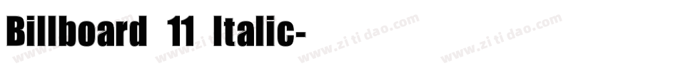 Billboard 11 Italic字体转换